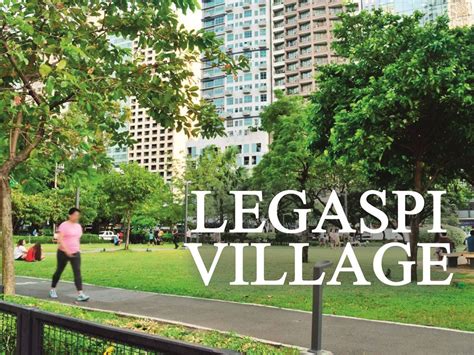 legazpi village, makati|10 Must.